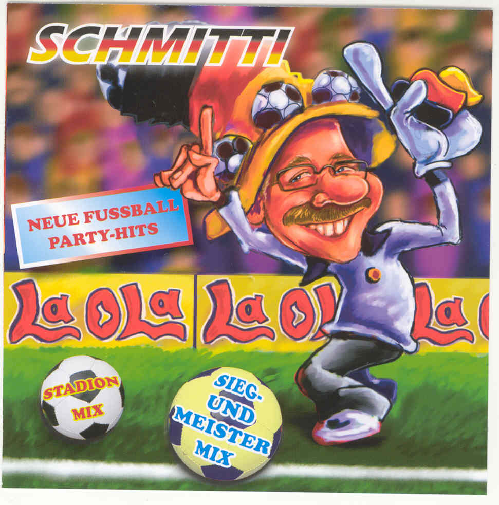 CD-Cover „La Ola“ – Schmitti (Jürgen Schmitt) Fußball-Single